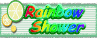 RainbowShower